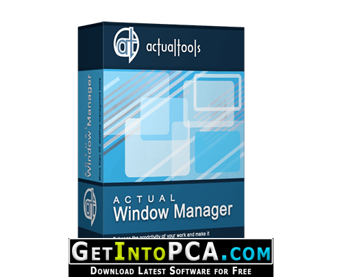 Actual Window Manager 8.15 instal the last version for windows