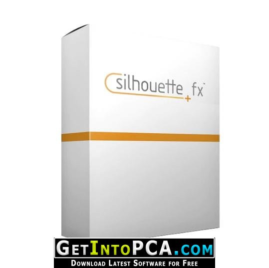 Silhouette fx software, free download