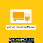 Vinitysoft Vehicle Fleet Manager 2021 Free Download