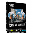 Topaz Gigapixel AI 6 Free Download